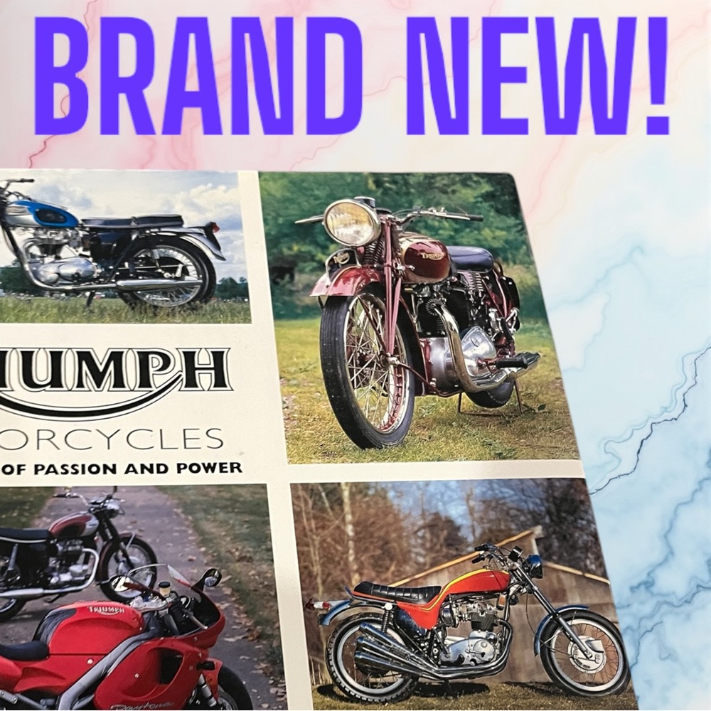Triumph Motorcycles A CENTURY OF PASSION AND POWER